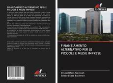 FINANZIAMENTO ALTERNATIVO PER LE PICCOLE E MEDIE IMPRESE的封面
