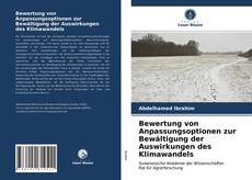 Bookcover of Bewertung von Anpassungsoptionen zur Bewältigung der Auswirkungen des Klimawandels