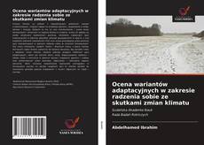 Ocena wariantów adaptacyjnych w zakresie radzenia sobie ze skutkami zmian klimatu kitap kapağı