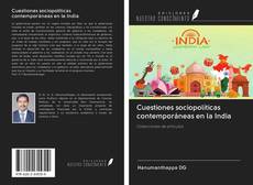 Portada del libro de Cuestiones sociopolíticas contemporáneas en la India