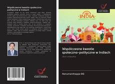 Portada del libro de Współczesne kwestie społeczno-polityczne w Indiach