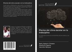 Bookcover of Efectos del clima escolar en la indisciplina