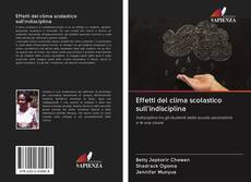 Bookcover of Effetti del clima scolastico sull'indisciplina