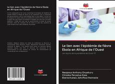 Capa do livro de Le lien avec l'épidémie de fièvre Ebola en Afrique de l'Ouest 