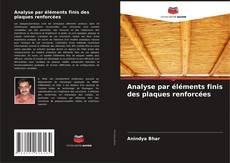 Bookcover of Analyse par éléments finis des plaques renforcées