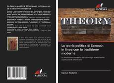 Bookcover of La teoria politica di Soroush in linea con la tradizione moderna