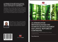 Capa do livro de LA DÉMARCATION MÉTHODOLOGIQUE DES SCIENCES DU BACCALAURÉAT AUX LAKATS: RUPTURES ET CONTINUITÉS 