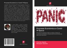 Buchcover von Processo Económico e Covid-19 Época