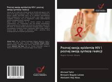Capa do livro de Poznaj swoją epidemię HIV i poznaj swoją syntezę reakcji 