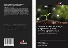 Buchcover von Quantificazione dell'energia in agricoltura e nelle industrie agroalimentari