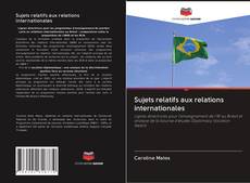 Sujets relatifs aux relations internationales kitap kapağı