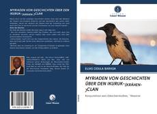 Bookcover of MYRIADEN VON GESCHICHTEN ÜBER DEN IKURUK-(KRÄHEN-)CLAN