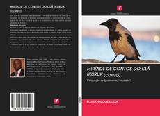MIRÍADE DE CONTOS DO CLÃ IKURUK (CORVO) kitap kapağı
