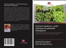 Copertina di Ocimum basilicum : profil chimique et potentiels biologiques