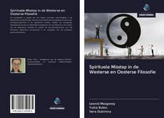 Buchcover von Spirituele Misstap in de Westerse en Oosterse Filosofie