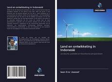 Bookcover of Land en ontwikkeling in Indonesië