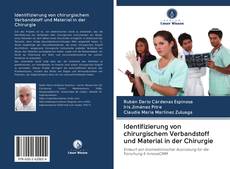 Buchcover von Identifizierung von chirurgischem Verbandstoff und Material in der Chirurgie