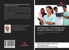 Capa do livro de Identification of dressings and surgical material in surgeries 