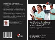 Buchcover von Identificazione di medicazioni e materiale chirurgico negli interventi chirurgici