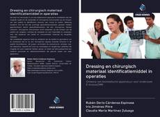 Buchcover von Dressing en chirurgisch materiaal identificatiemiddel in operaties