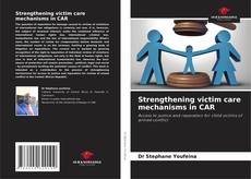 Copertina di Strengthening victim care mechanisms in CAR