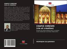 Buchcover von CHAFIZ CHRESMI (vie et création)