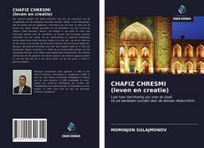 Capa do livro de CHAFIZ CHRESMI (leven en creatie) 
