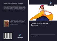 Capa do livro de Politiek, land en religie in Colombia 