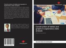 Couverture de Construction of tables and graphs in exploratory data analysis