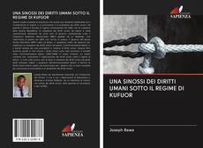 Buchcover von UNA SINOSSI DEI DIRITTI UMANI SOTTO IL REGIME DI KUFUOR