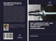 Buchcover von EEN SAMENVATTING VAN DE MENSENRECHTEN ONDER HET KUFUORREGIME