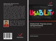 Capa do livro de Użyteczność: Poprzez proces oprogramowania 