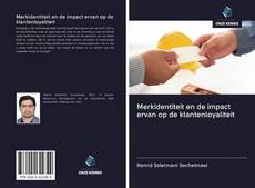 Bookcover of Merkidentiteit en de impact ervan op de klantenloyaliteit