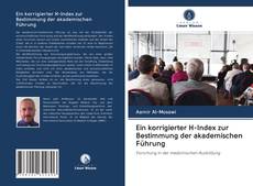 Ein korrigierter H-Index zur Bestimmung der akademischen Führung kitap kapağı