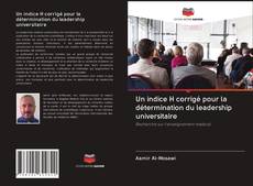 Bookcover of Un indice H corrigé pour la détermination du leadership universitaire