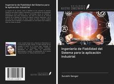 Bookcover of Ingeniería de Fiabilidad del Sistema para la aplicación industrial