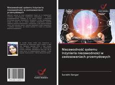 Portada del libro de Niezawodność systemu Inżynieria niezawodności w zastosowaniach przemysłowych