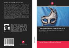 Bookcover of Companhias de Teatro Escolar