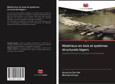 Capa do livro de Matériaux en bois et systèmes structurels légers 