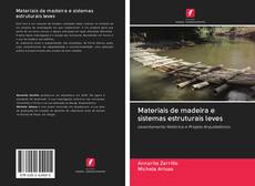 Buchcover von Materiais de madeira e sistemas estruturais leves