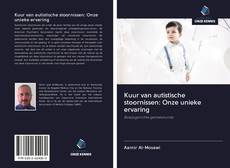 Kuur van autistische stoornissen: Onze unieke ervaring kitap kapağı