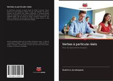 Bookcover of Verbes à particule réels