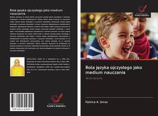 Capa do livro de Rola języka ojczystego jako medium nauczania 