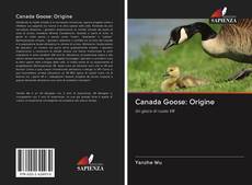 Couverture de Canada Goose: Origine