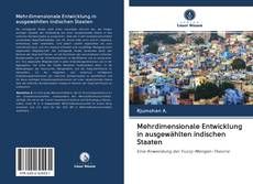 Capa do livro de Mehrdimensionale Entwicklung in ausgewählten indischen Staaten 