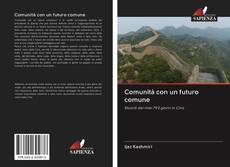 Bookcover of Comunità con un futuro comune