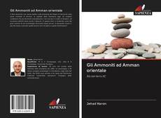 Buchcover von Gli Ammoniti ad Amman orientale