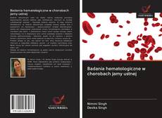 Buchcover von Badania hematologiczne w chorobach jamy ustnej