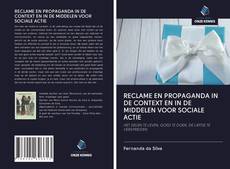Bookcover of RECLAME EN PROPAGANDA IN DE CONTEXT EN IN DE MIDDELEN VOOR SOCIALE ACTIE