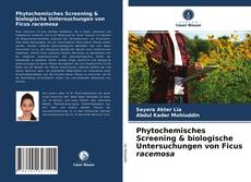 Buchcover von Phytochemisches Screening & biologische Untersuchungen von Ficus racemosa